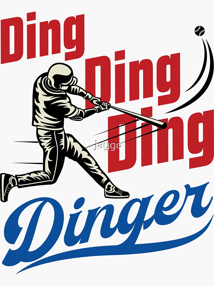 "Dinger Home Run Baseball Player Fan Enthusiast" Sticker for Sale by