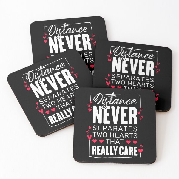 Item preview, Distance Never Separates Two Hearts That Really Care - Long Distance Love designed and sold by T-shirt For You.