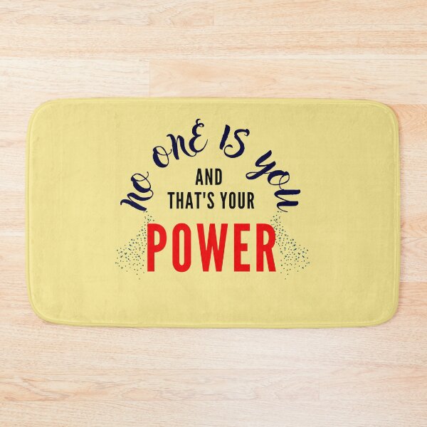 Item preview, No one is you and that's your power designed and sold by chahakisha.