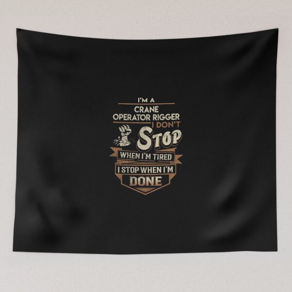 Item preview, Crane Operator Rigger T Shirt - I Stop When Done Job Gift Item Tee designed and sold by paneczkopat.