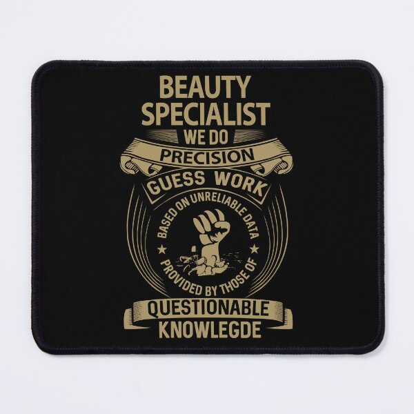 Item preview, Beauty Specialist T Shirt - We Do Precision Job Gift Item Tee designed and sold by smueller39.