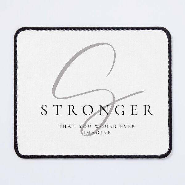 Item preview, STRONGER THAN YOU WOULD EVER IMAGINE designed and sold by successmom.