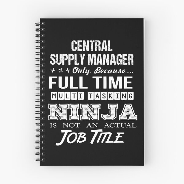 Item preview, Central Supply Manager T Shirt - Ninja Job Gift Item Tee designed and sold by ritterdick.