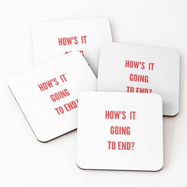Item preview, How's It Going to End? designed and sold by Zocatfilms.