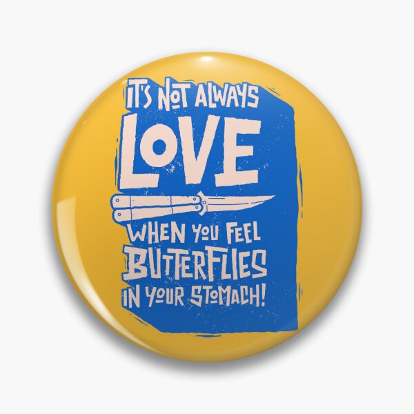 Item preview, It's not always love when you feel butterflies in your stomach designed and sold by Mircea Iliescu.