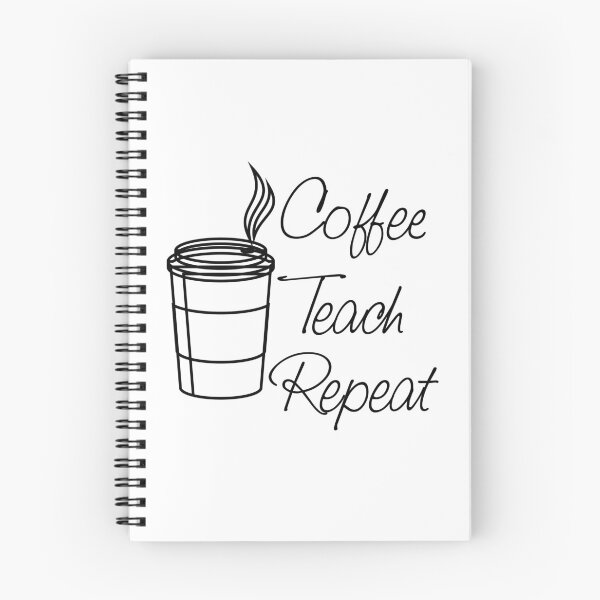 Item preview,  coffee teach repeat  coffee cup lovers designed and sold by ANAS    HO.