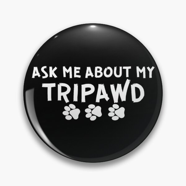 Item preview, Ask Me About My Tripawd - White designed and sold by thefinishedswan.