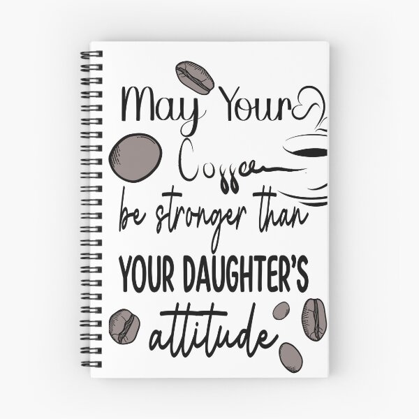 Item preview, May Your Coffee Be Stronger Than Daughter's Attitude,Womens Sarcastic For Moms Who Have Daughters With Attitude designed and sold by khalifadahmane.