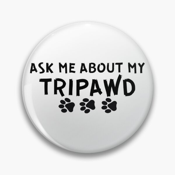 Item preview,  Ask Me About My Tripawd - Black designed and sold by thefinishedswan.