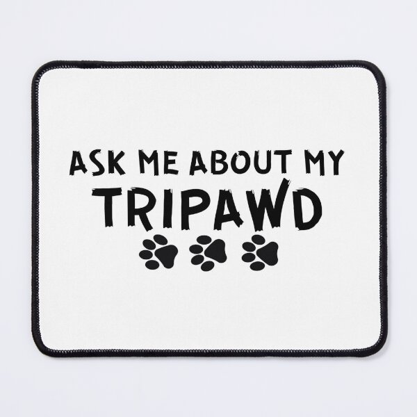 Item preview, Ask Me About My Tripawd - Black designed and sold by thefinishedswan.