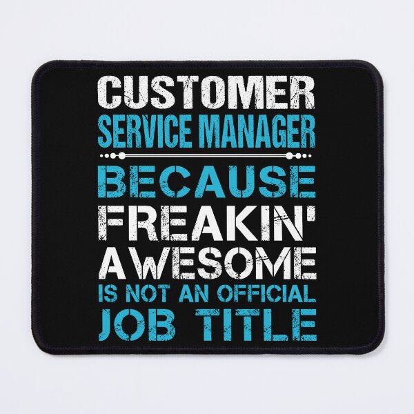 Item preview, Customer Service Manager T Shirt - Freaking Awesome Job Gift Item Tee designed and sold by oetate4774.