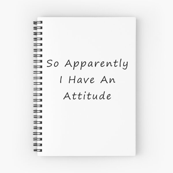 Item preview, So Apparently I Have An Attitude : Sarcastic Women, Funny Quote designed and sold by EasilyShop.