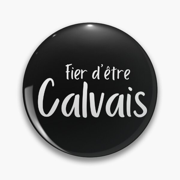 Item preview, Proud to be Calvais designed and sold by Smileycreation.