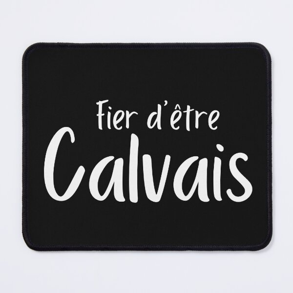 Item preview, Proud to be Calvais designed and sold by Smileycreation.