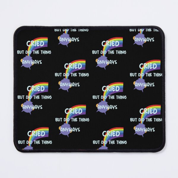 Item preview, Cried But Did The Thing Funny Colorful Cute Present Rainbow Design Funny Quote For Womam Man designed and sold by pedrored369.