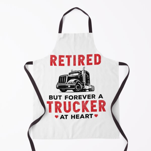 Item preview, Retired But Forever a Trucker At Heart Funny Truck Driver designed and sold by wingstar.