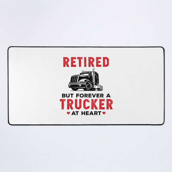 Item preview, Retired But Forever a Trucker At Heart Funny Truck Driver designed and sold by wingstar.