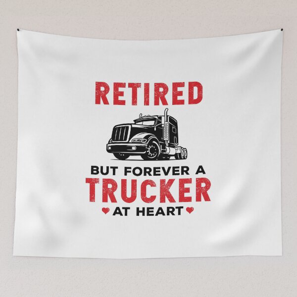 Item preview, Retired But Forever a Trucker At Heart Funny Truck Driver designed and sold by wingstar.