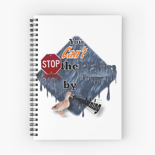 Item preview, You Can't Stop the Rain by Complaining Word Art designed and sold by rgbguy.