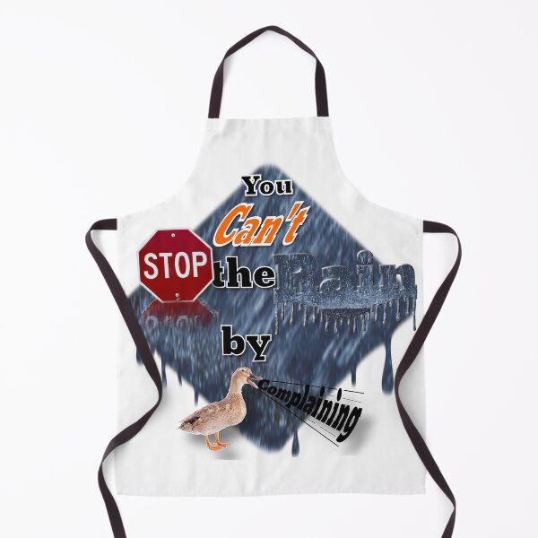 Item preview, You Can't Stop the Rain by Complaining Word Art designed and sold by rgbguy.