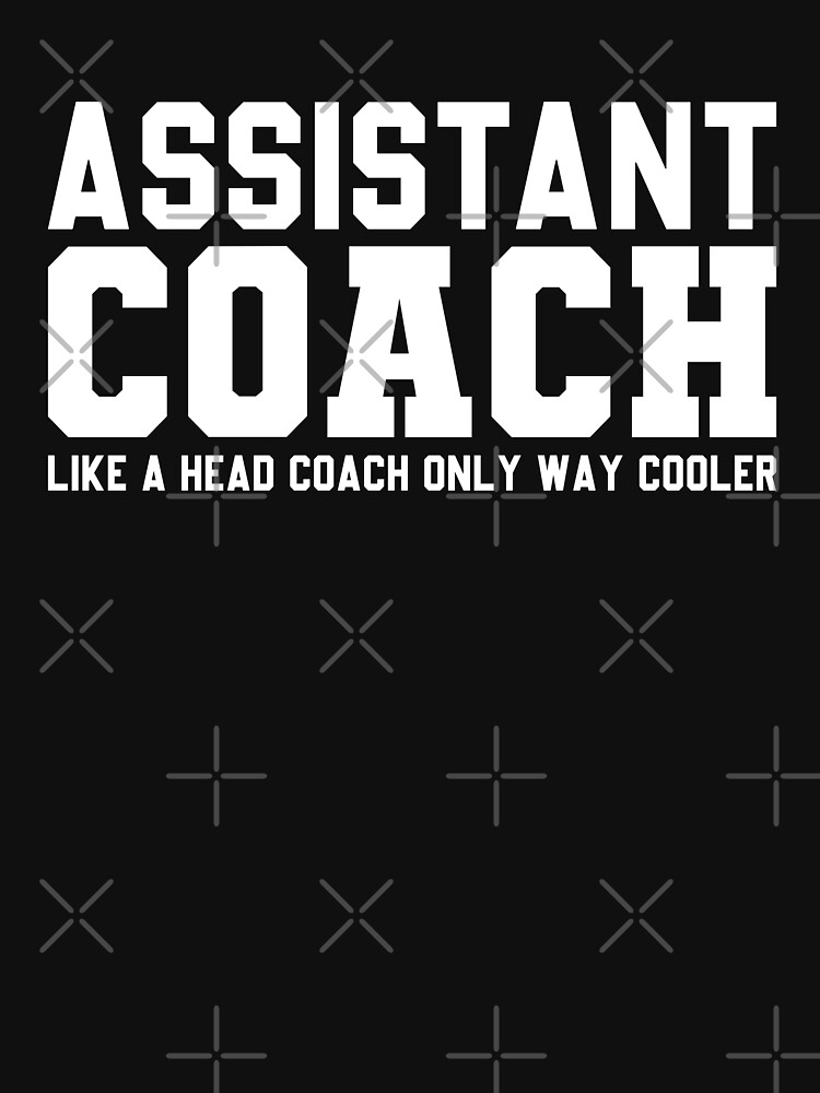 Shop Assistant Coach Funny Sports Coaching Gift T Shirts 