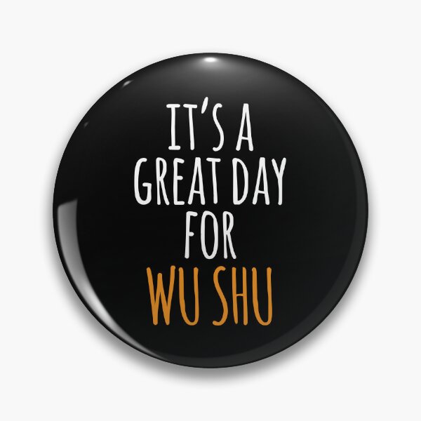 Item preview, It's a Great Day for Wu Shu designed and sold by kindxinn.
