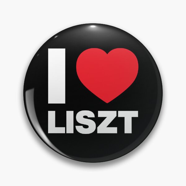 Item preview, I Love Liszt Hungarian composer, pianist designed and sold by Thestarrysky.