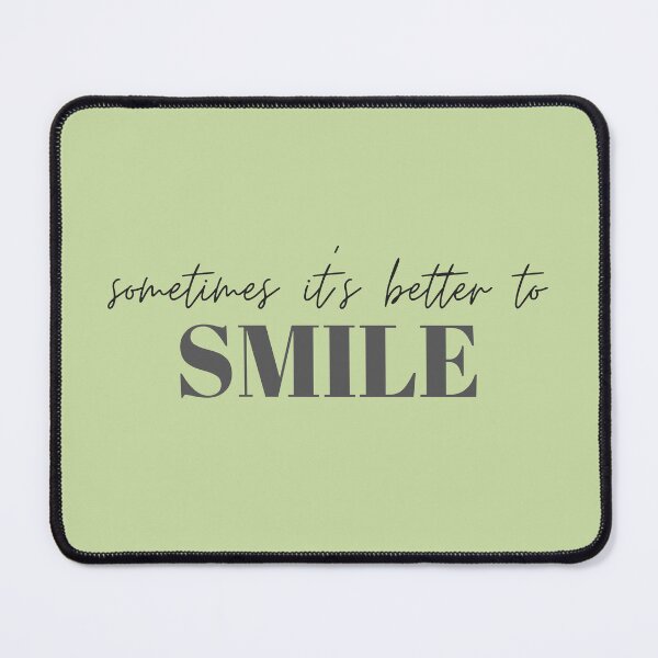 Item preview, Motivational / inspirational quote - Sometimes it is better to smile - saying designed and sold by AlfabetDesign.