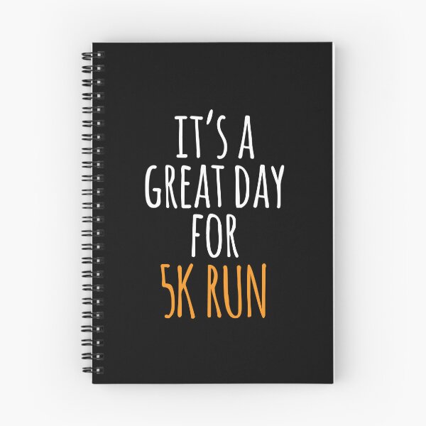 Item preview, It's a Great Day for 5k Run designed and sold by kindxinn.