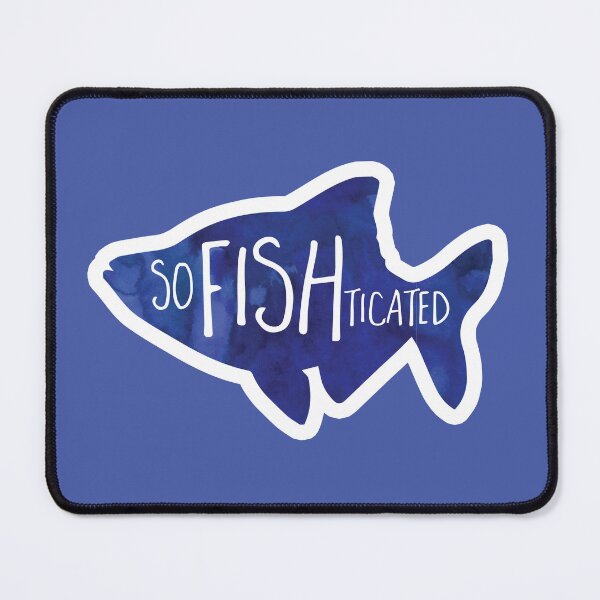 Item preview, SoFISHticated - pun design designed and sold by hitechmom.