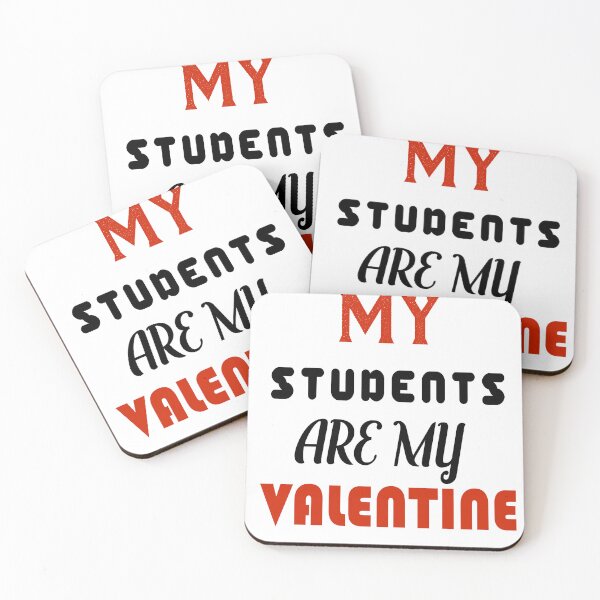 Item preview, My Students are my valentine  designed and sold by Usatazon on.