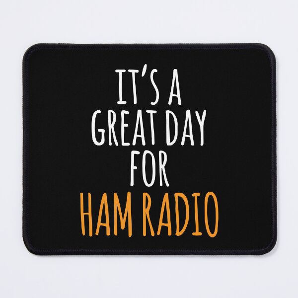 Item preview, It's a Great Day for Ham Radio designed and sold by kindxinn.