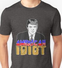 amerikanischer Idiot Unisex T-Shirt