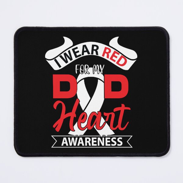 Item preview, I Wear Red For My Dad Heart Disease Awareness designed and sold by RjHamza.