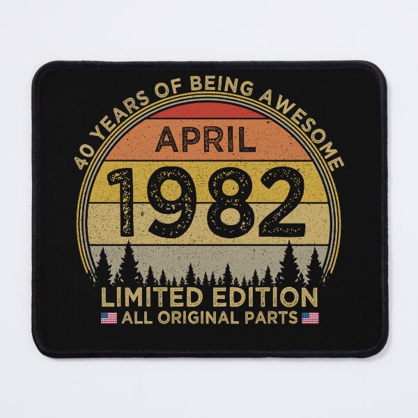 Item preview, 40th Birthday April 1982 Limited Edition Patriotic designed and sold by cssdru.