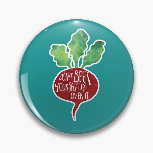 Item preview, Don't BEET yourself up over it - Pun designed and sold by hitechmom.