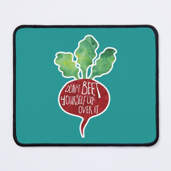 Item preview, Don't BEET yourself up over it - Pun designed and sold by hitechmom.