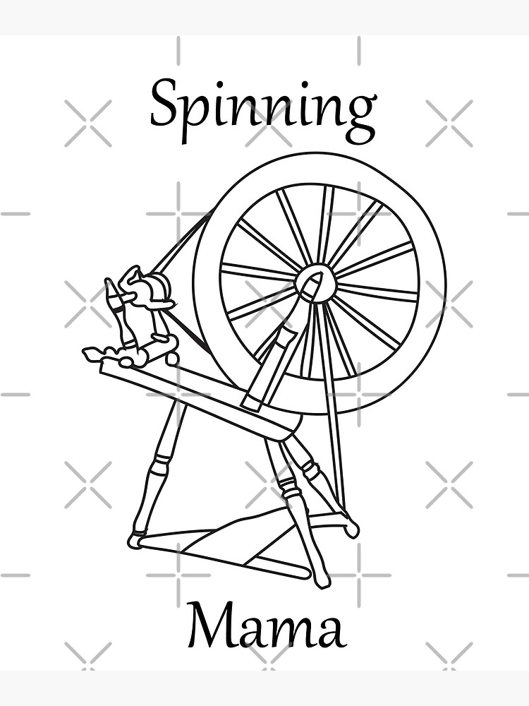 "Yarn spinning mama spinning wheel" Art Print for Sale by