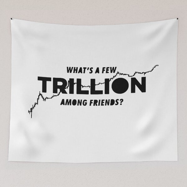 Item preview, Crypto - What's a few trillion among friends ? designed and sold by ArtAndDesignA.