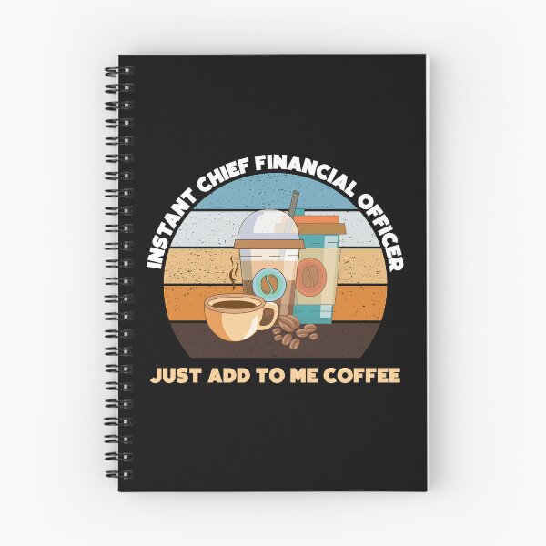 Item preview, Instant chief financial officer just add to me coffee, funny coffee lovers chief financial officer job , finance,  designed and sold by SGS-.