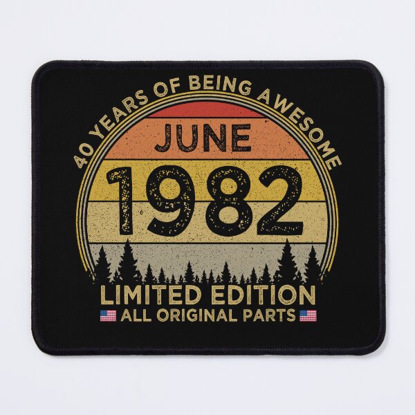 Item preview, 40th Birthday June 1982 Limited Edition Patriotic designed and sold by cssdru.
