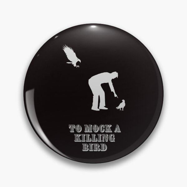 Item preview, To mock a killing bird designed and sold by dreamerv3.