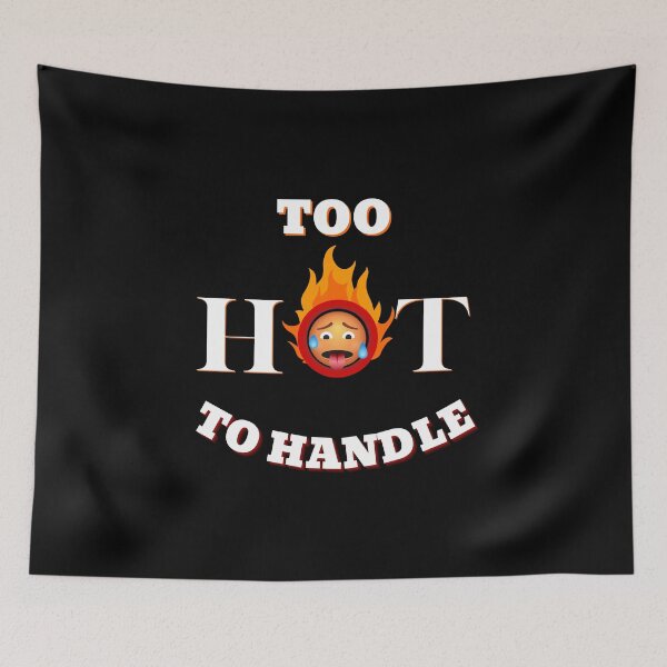 Item preview, Too Hot To Handle t-shirt  designed and sold by NineOneOne.