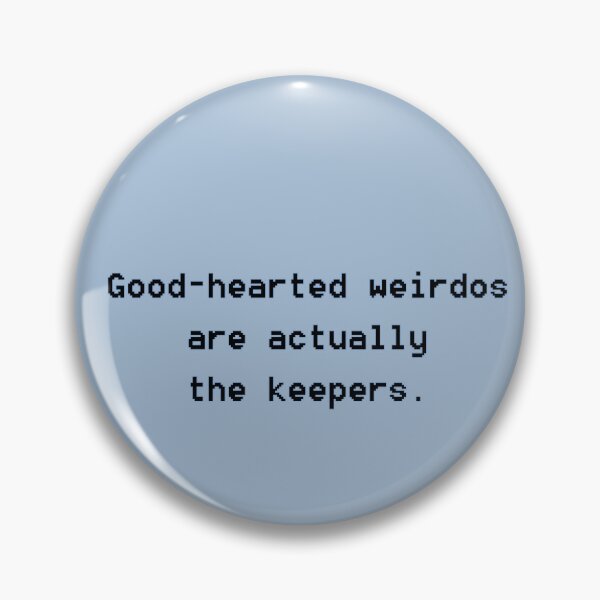 Item preview, Good hearted weirdos designed and sold by october-lady.
