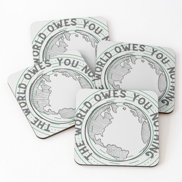 Item preview, The world owes you nothing designed and sold by Bap-tiste.