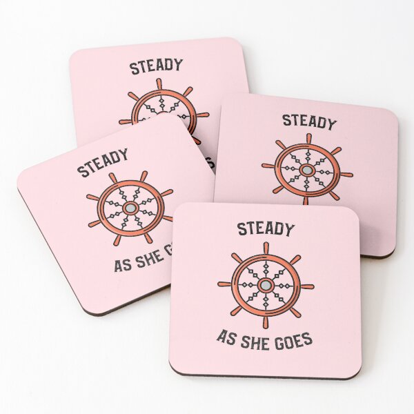 Item preview, Steady as She Goes - Maritime Motivational Quote on Rose Pink designed and sold by IceCreamMuseum.