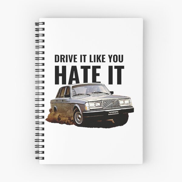 Item preview, 240 - Drive it like you hate it designed and sold by SwedishSteelMemories.
