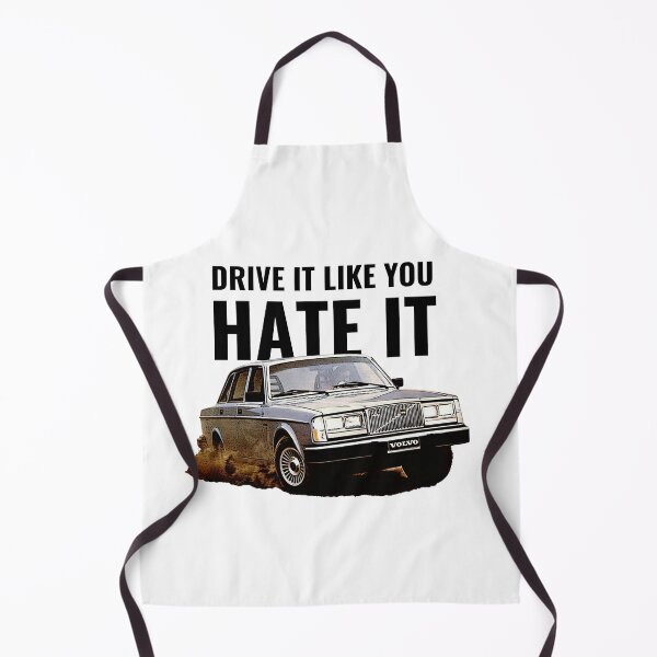 Item preview, 240 - Drive it like you hate it designed and sold by SwedishSteelMemories.