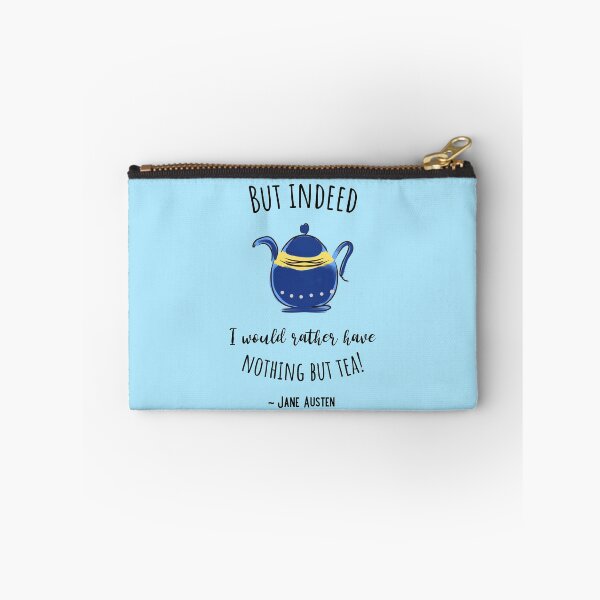 Item preview, Jane Austen Quote About Tea, But Indeed I Would Rather Have Nothing But Tea designed and sold by IceCreamMuseum.