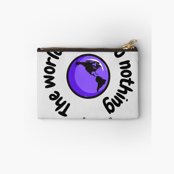 Item preview, The world owes you nothing,it was here first. designed and sold by Bap-tiste.